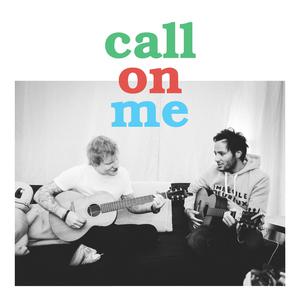 Vianney/Ed Sheeran的《Call on me(feat. Ed Sheeran)》歌词