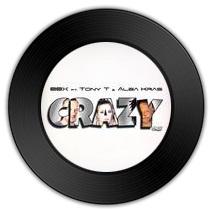 BBX/Tony T/Alba Kras的《Crazy》歌词